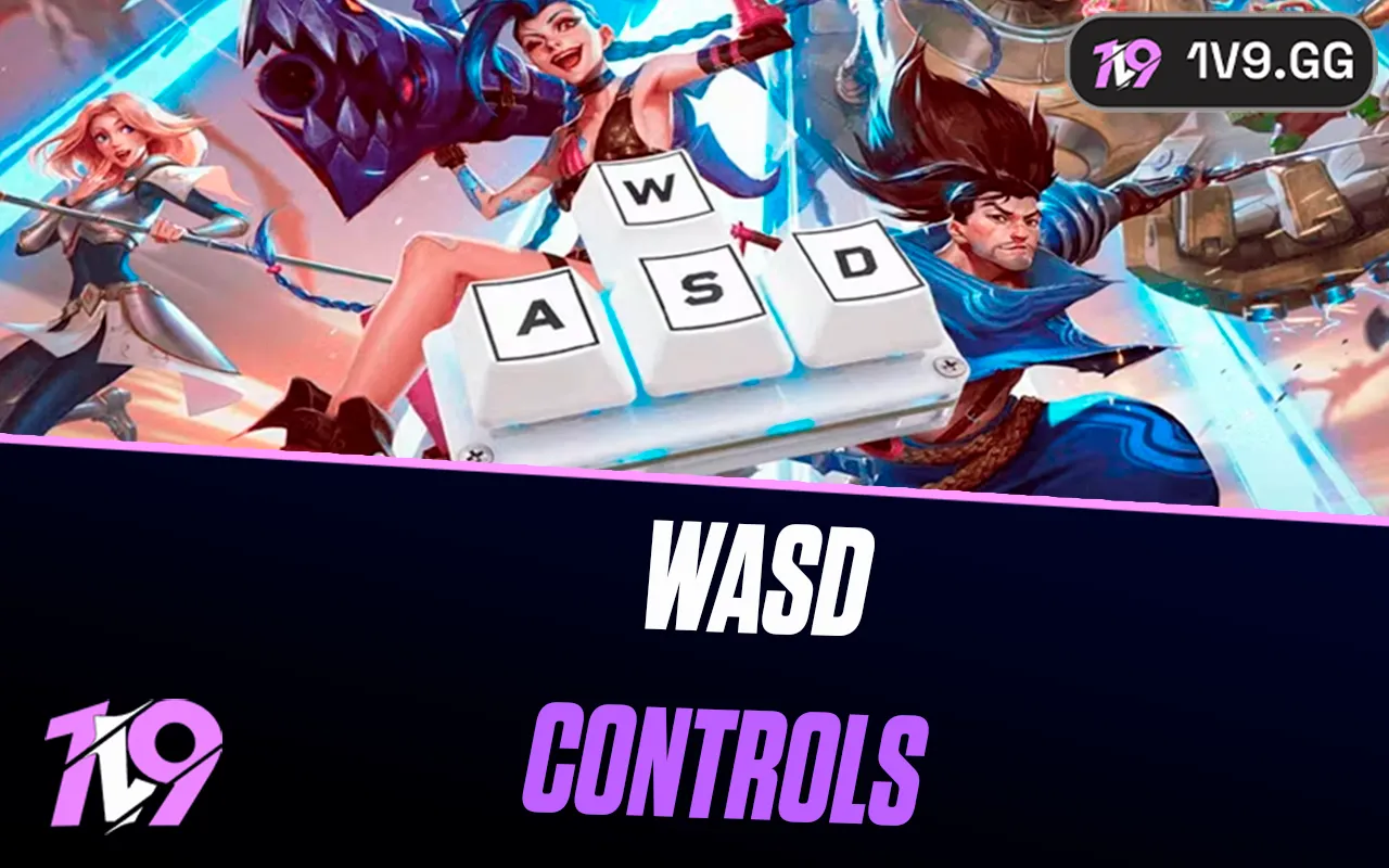 WASD Controls in League of Legends: All You Need to Know